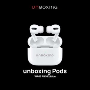 unboxingPods WA05 Pro Edition
