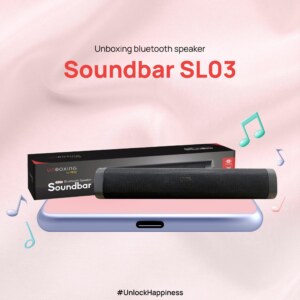 Soundbar SL03 Unboxing